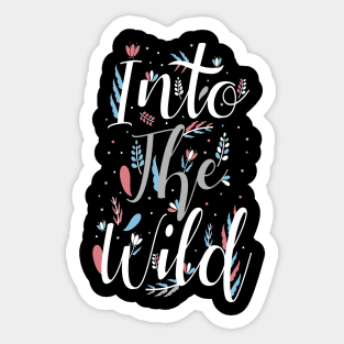 Into The Wild Sticker